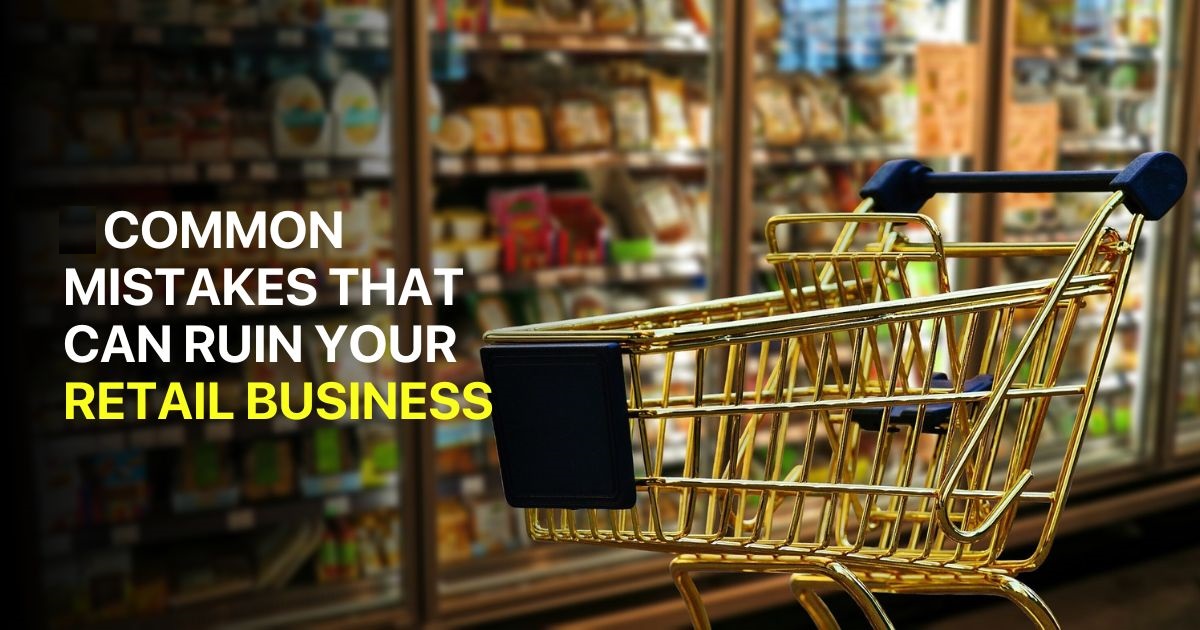 Mistakes To Avoid in Retail Business Operations in Kenya SimbaPOS